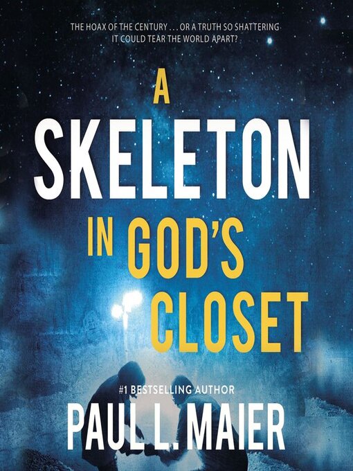 Title details for A Skeleton in God's Closet by Paul L. Maier - Wait list